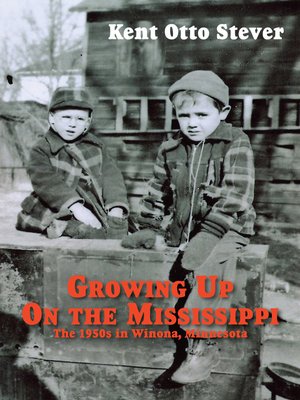 cover image of Growing up on the Mississippi